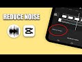 How To Remove Background Noise In Capcut | Reduce Noise Full Guide