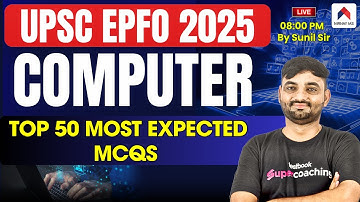 UPSC EPFO 2025 | UPSC EPFO Computer Marathon Class 2025 | EPFO 2025 Preparation | by Sunil Sir