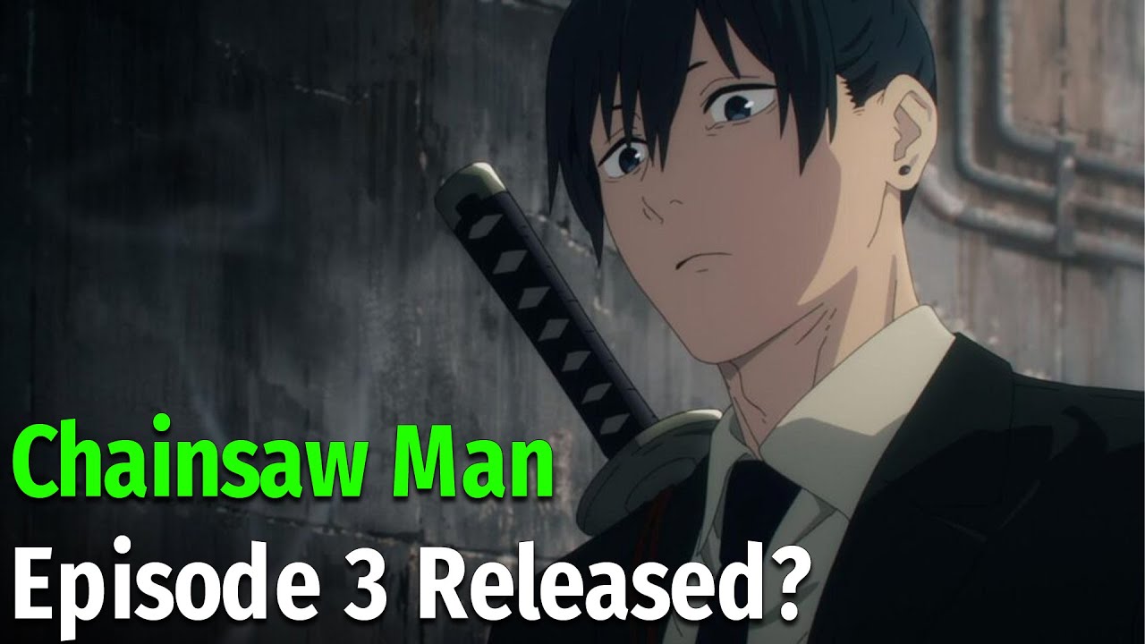 Chainsaw Man episode 3: Release date and time, what to expect, and more