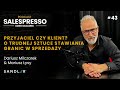 O trudnej sztuce stawiania granic w sprzedaży | Zasada 29 | Podcast #Salespresso I Sezon IV