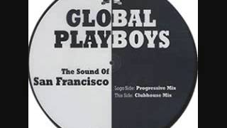 The Sound Of San Francisco (Progressive Mix) - Global Deejays