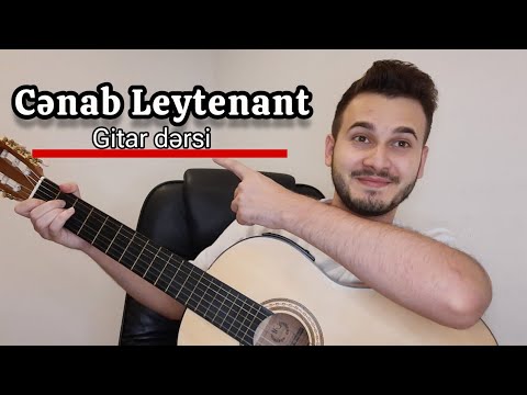 Cenab Leytenant Gitar dersi - Bəxtiyar müəllim ilə