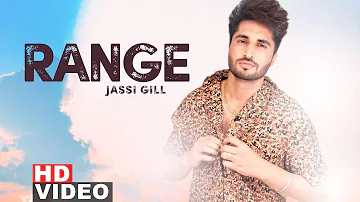 Range (Full Video) | Jassi Gill | Latest Punjabi Song 2019 | Speed Records