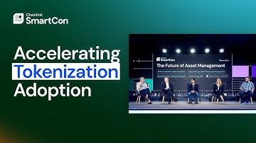 The Powerful Market Forces Accelerating Tokenization Adoption | Chainlink SmartCon