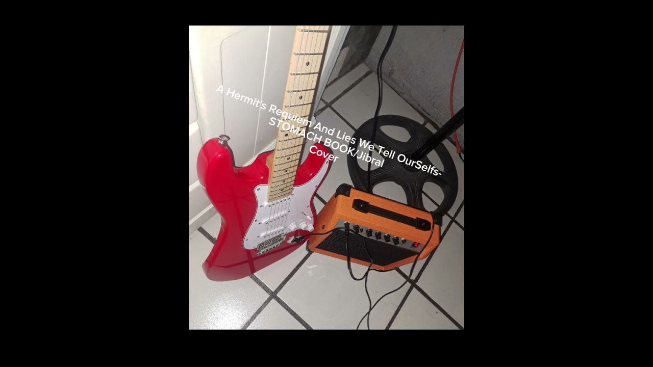 A Hermit's Requiem And Lies We Tell OurSelfs - Jibral Cover 