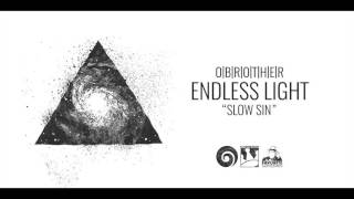 Watch Obrother Slow Sin video