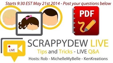 ScrappyDew Live - Helpful Tips When Importing PDF