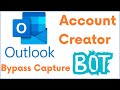Outlook Account Creator Bot | Auto Byⓟass Update CAPTCHA Handling | No Need API