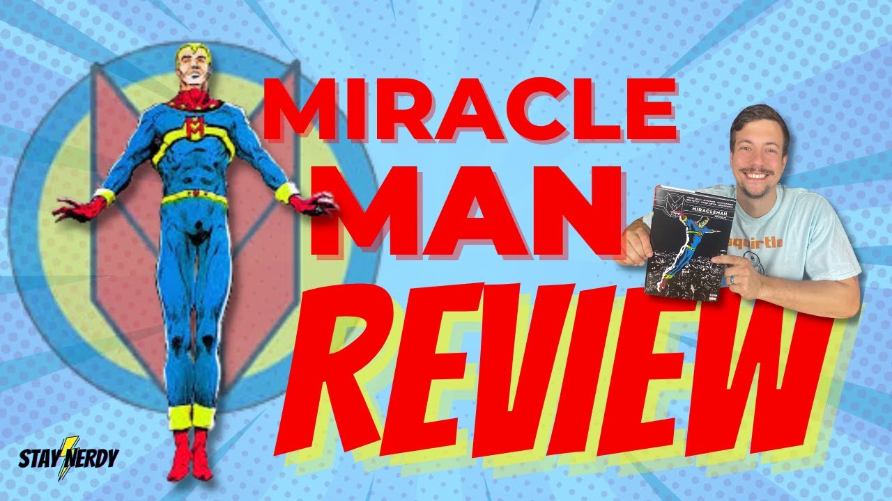 MiracleMan Review | OMNIBUS | Written by Alan Moore