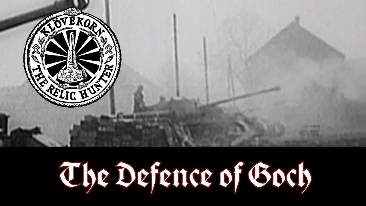 The Defence of Goch: My home town in 1945