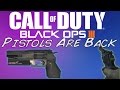 Black ops 3 the pistols are back