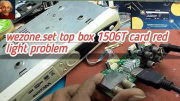 Wezon set top box 1506T card red light problem |how to recover 1506t dead red light receiver