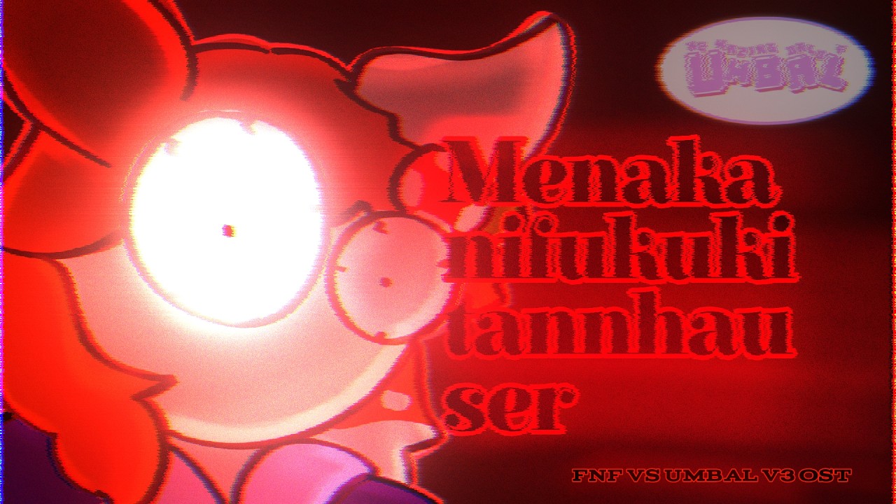 Watch Menakanifukukitannhauser / ft. GUMI - FNF Vs Umball V3 OST on YouTube Watch Menakanifukukitannhauser / ft. GUMI - FNF Vs Umball V3 OST on YouTube