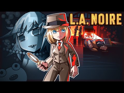 【LA Noire】We Gotta Investigate, ya see
