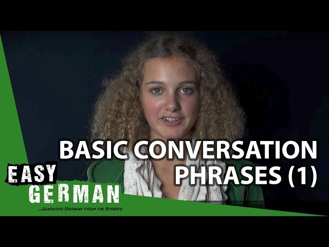 Basic coversation / einfache Sätze / Vokabular