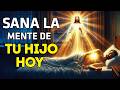 🕊️ ORACIÓN al ESPÍRITU SANTO 🙏 PARA SANAR la MENTE de TU HIJO 💖