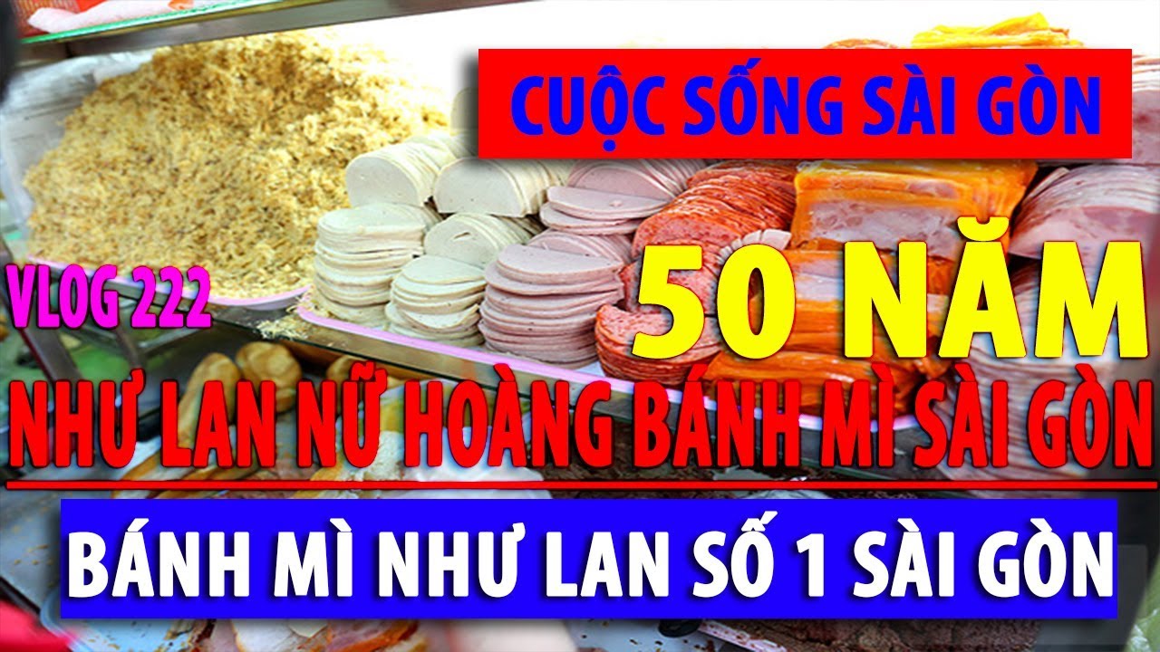 cơm cháy như lan New BÁNH MÌ NHƯ LAN NỮ HOÀNG BÁNH MÌ SỐ 1 TẠI SÀI GÒN - MÓN NGON SÀI GÒN YUMMY 💋 I cuộc sống sài gòn
