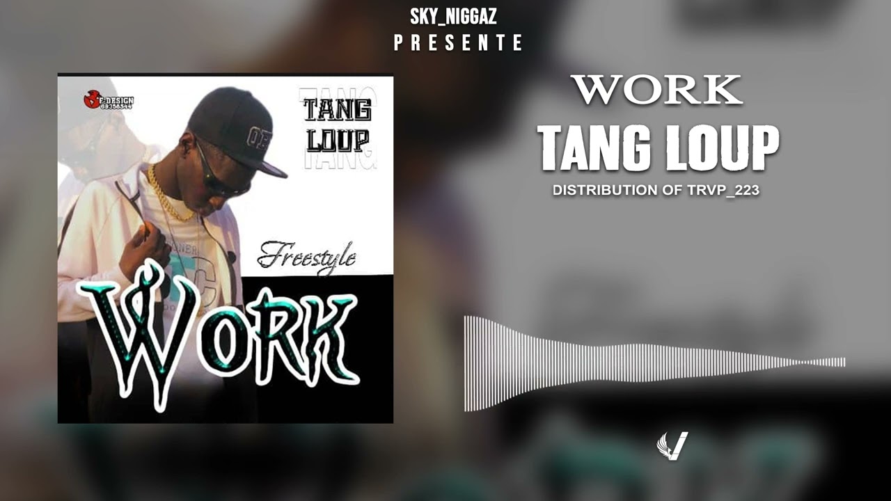 Watch TANG LOUP - WORK on YouTube Watch TANG LOUP - WORK on YouTube