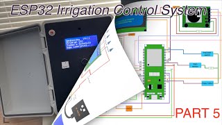 ESP32 Automated Irrigation Control System Project - PART 5 - System Demonstration
