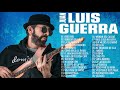 Juan Luis Guerra EXITOS, EXITOS, EXITOS Sus Mejores Canciones - Juan Luis Guerra Mix Nuevo 2021