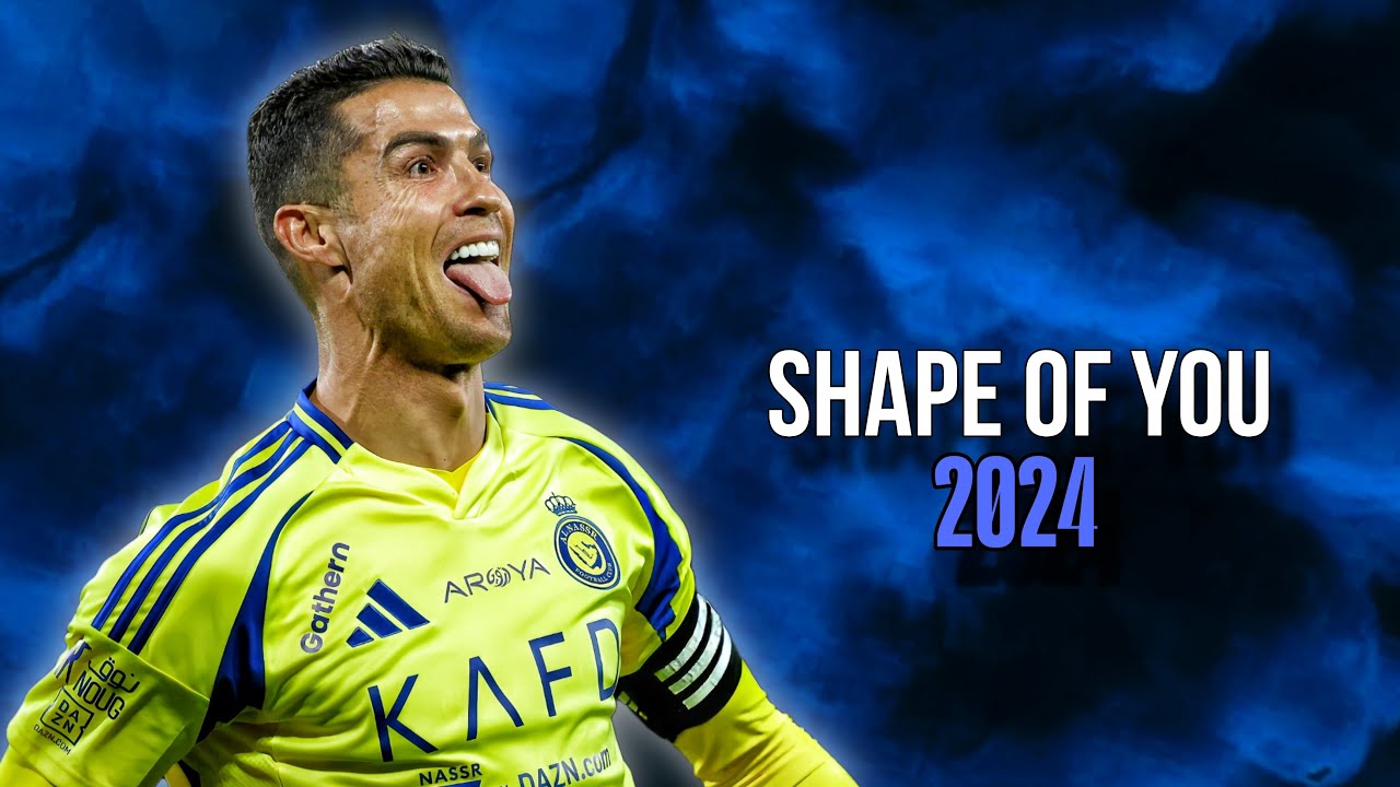 Cristiano Ronaldo - Shape Of You (Ed Sheeran) | Skills & Goals 2024 | HD Cristiano Ronaldo - Shape Of You (Ed Sheeran) | Skills & Goals 2024 | HD