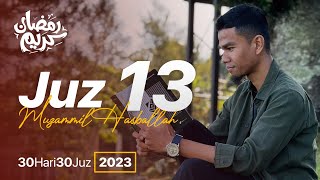 JUZ 13 (2023) - Muzammil Hasballah