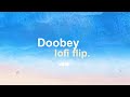 Doobey Lofi Flip Gehraiyaan VIBIE OAFF Savera Lothika Kausar Munir mp3