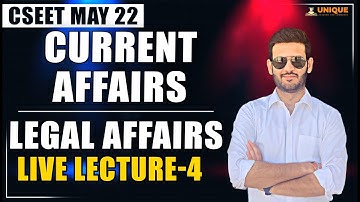 CSEET Current Affairs Online Classes for May 2022 | Legal Affairs Lecture 3 | CA Saumil