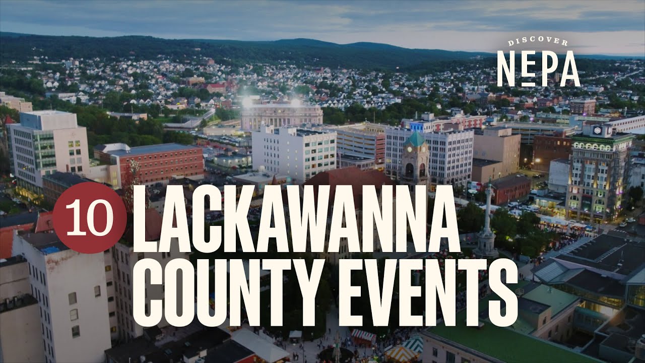 10 Lackawanna County Events YouTube 10-lackawanna-county-events-youtube