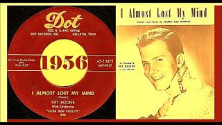 Pat Boone - I Almost Lost My Mind 'Vinyl'