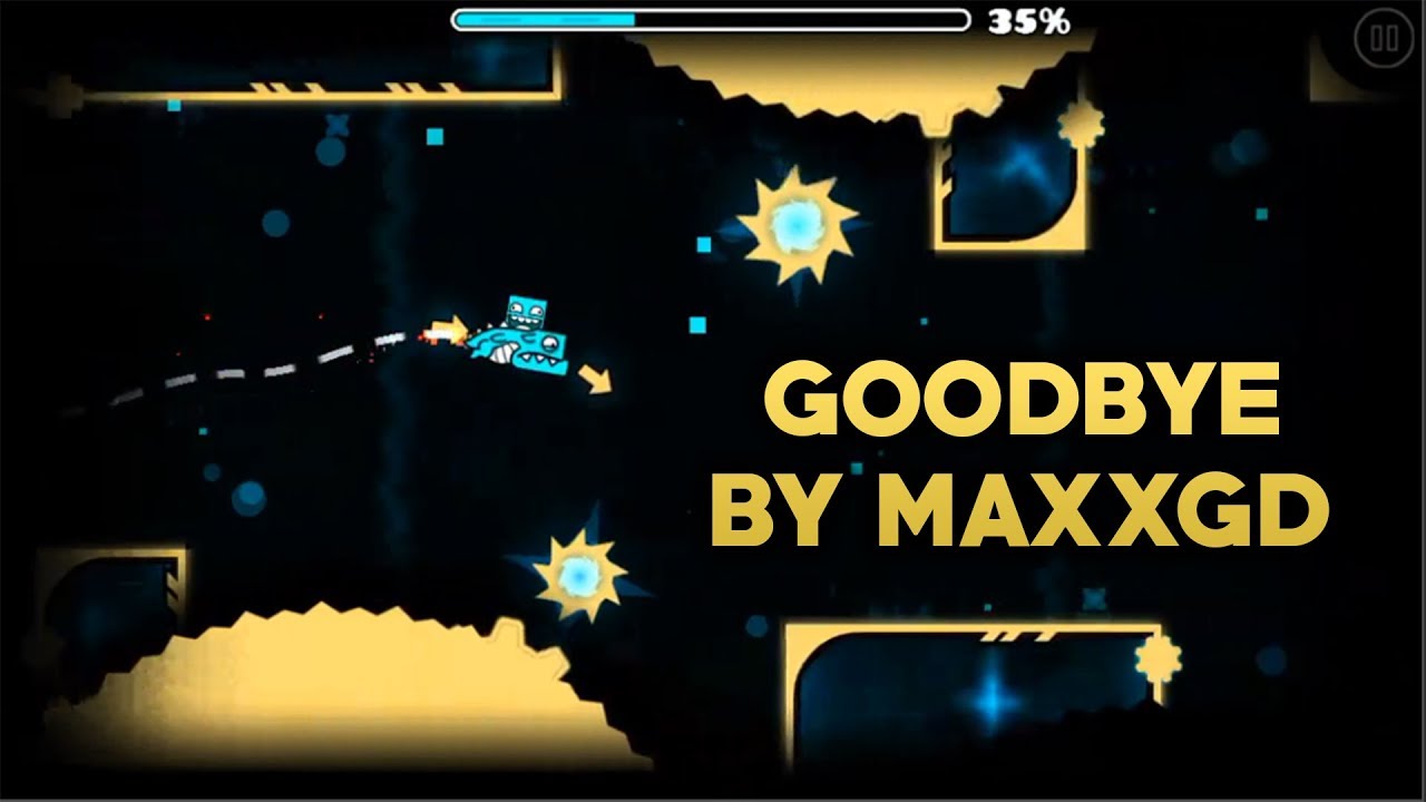 GOODBYE BY MAXXGD (UNKNOWN CREATOR)