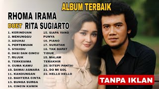 RHOMA IRAMA FULL ALBUM Kompilasi Duet Dangdut Terbaik – Lagu Pilihan ft RITA SUGIARTO NOER HALIMAH