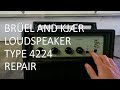 Brel and kjr type 4224 amplifier repair