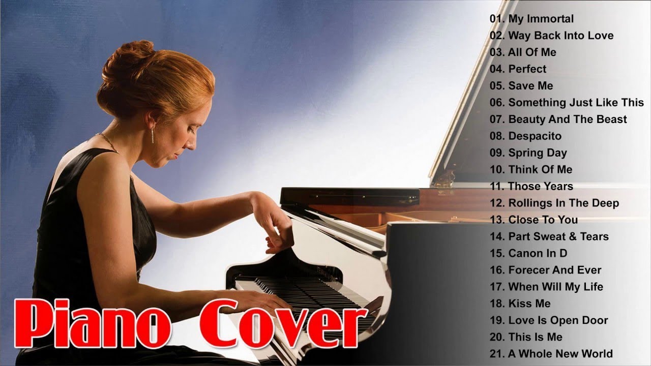 Top 30 Piano Covers of Popular Songs 2019 Best Instrumental Piano