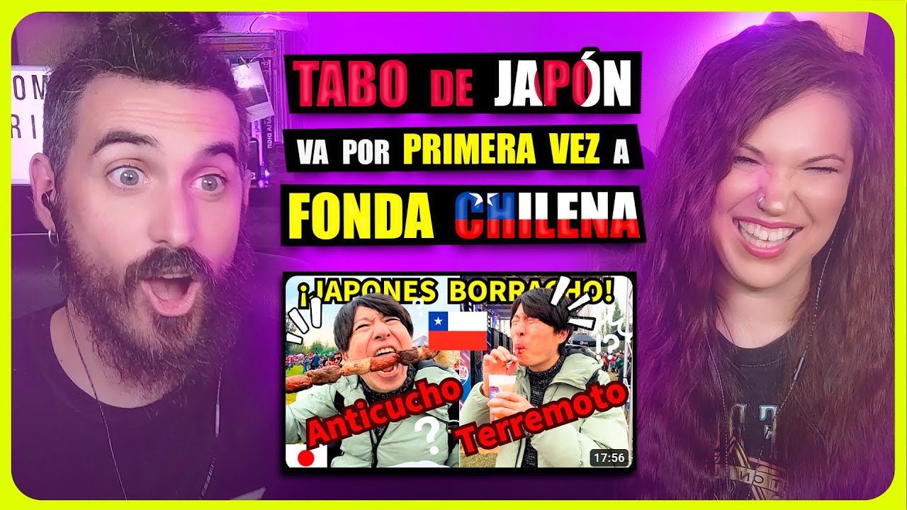 👉 JAPONÉS va a una FONDA en CHILE por primera vez【Terremoto y Anticucho】-  TABO | Somos Curiosos