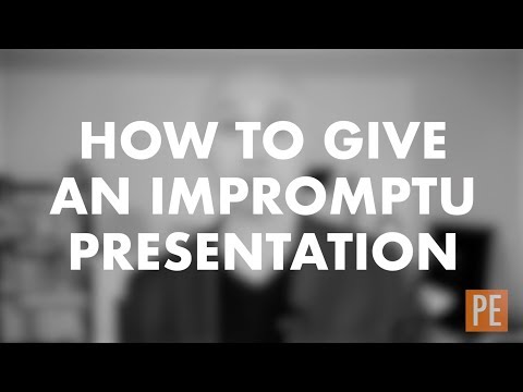 How to Give an Impromptu Presentation