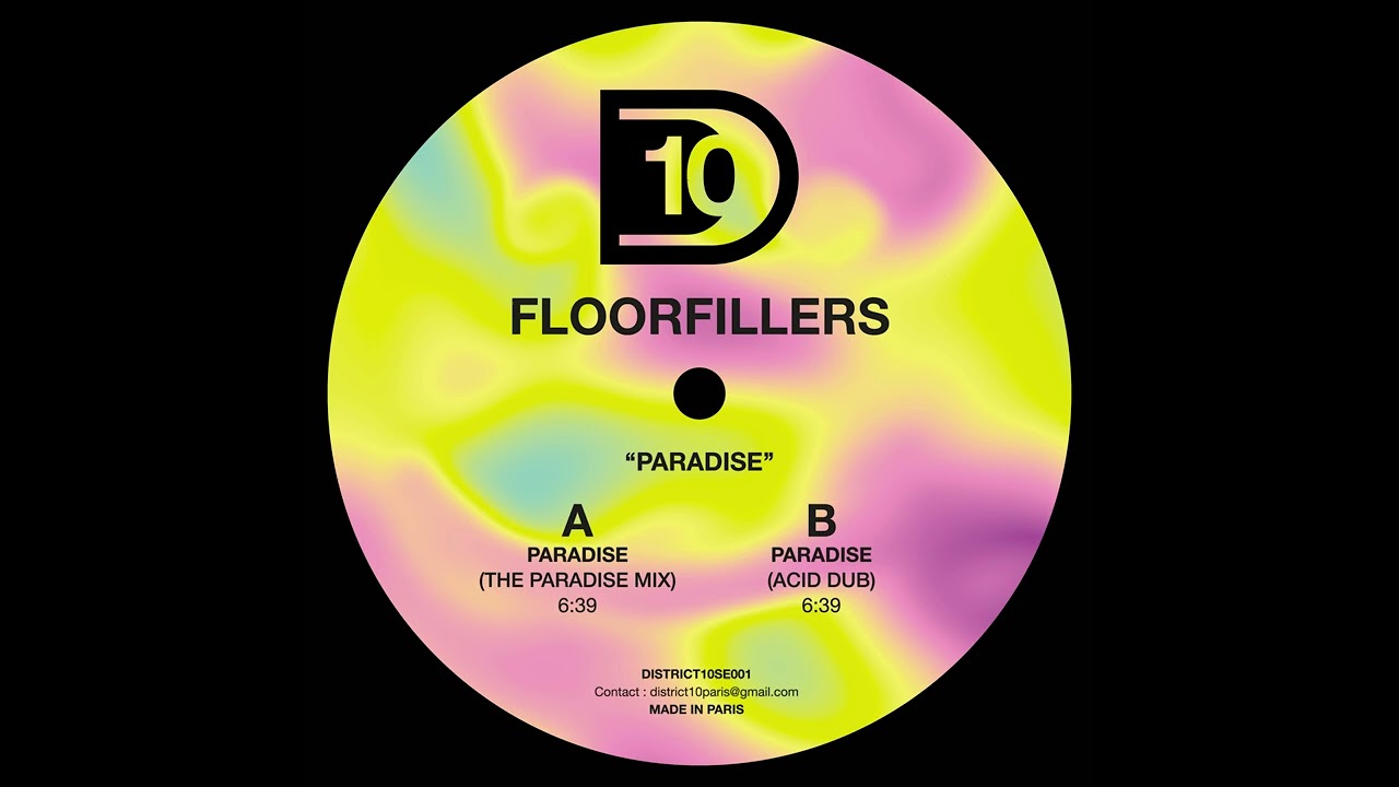 FLOORFILLERS - PARADISE [THE PARADISE MIX]