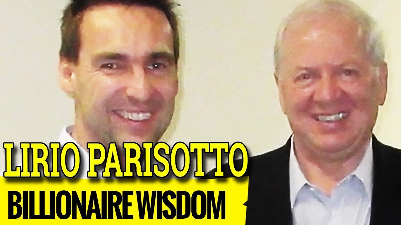 What I Learned from the BILLIONAIRE Lirio Parisotto - The Billion Dollar Secret