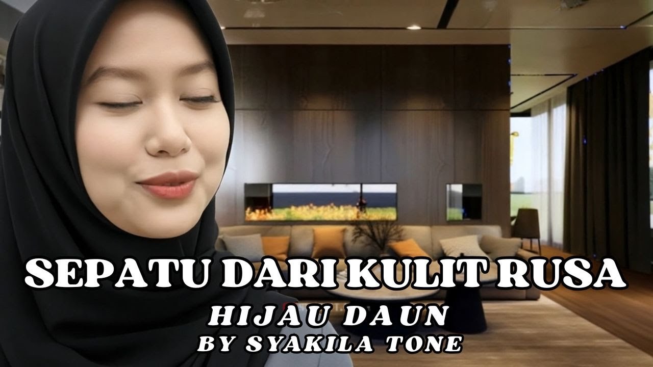 Sepatu Dari Kulit Rusa – Ria Resty Fauzy | Cover by Syakila Tone