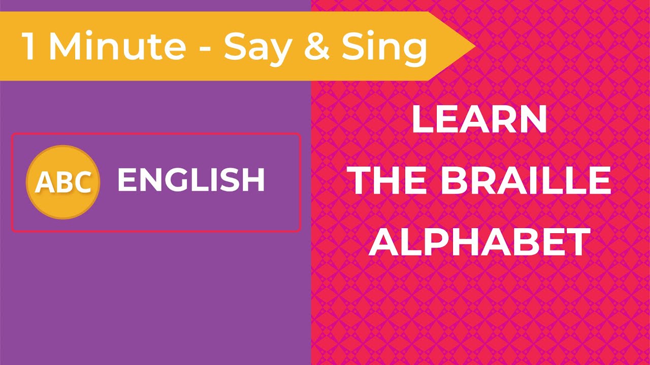 Learn the English Braille Alphabet in 60 Seconds English Braille