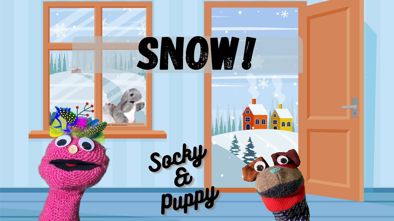 Early Speech and Language Skills Puppet Show: Socky & Puppy Episode 10 - Snow