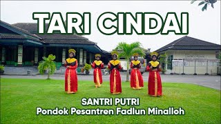 Tari Cindai oleh santri PP. Fadlun Minalloh Komplek 2 (Putri)