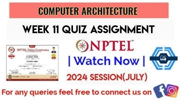 Computer Architecture | Week 11 Quiz Solutions 2024 (July) | NPTEL | SWAYAM |