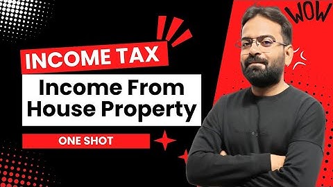 Income from House Property | One Shot | BCom/BBA