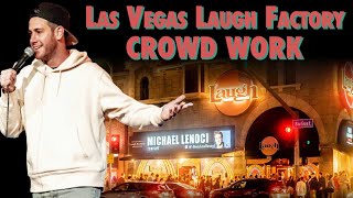 Michael Lenoci - Las Vegas Laugh Factory - Crowd Work | Stand Up Comedy