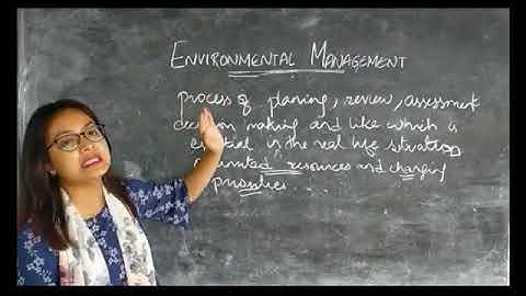 Class 12 Geography Environmental Management
