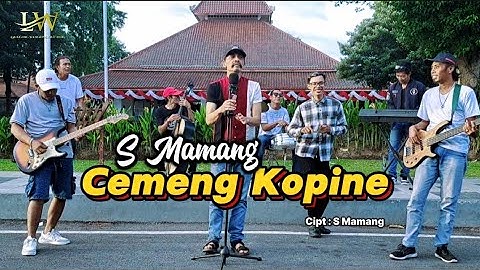 S Mamang - Cemeng Kopine (Official Music Video Langgeng Wangi)