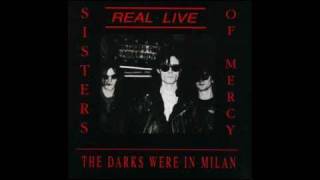 The SiSTERS of MERCY ~ Body & Soul (Live in Milan - 29/4/85)