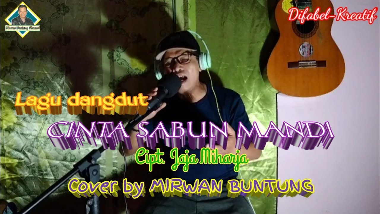 Cover Lagu CINTA SABUN MANDI