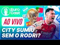 EURO CAST #13 — Arsenal VENCE City, FIFA faz MUTRETA na Copa e MAIS!